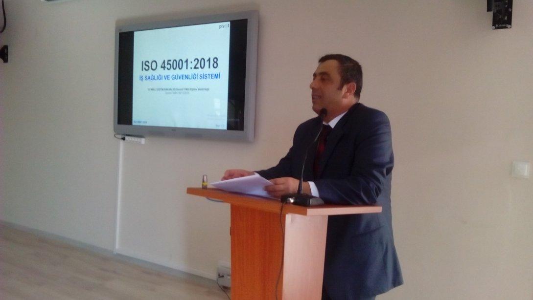  (TS ISO 45001) İş Sağlığı ve Güvenliği Yönetim Sistemi Tanıtım Toplantısı Yapıldı.